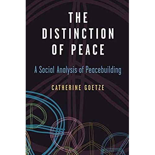 Goetze, C:  The Distinction Of Peace