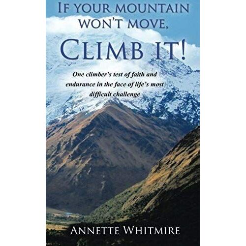 If Your Mountain Won't Move, Climb It!