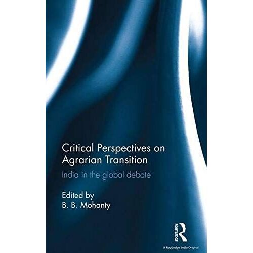 Critical Perspectives On Agrarian Transition