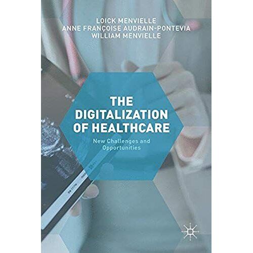The Digitization Of Healthcare