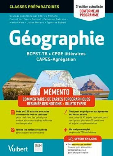 Mémento Géographie Bcpst / Tb / Cpge Littéraires / Capes / Agrégation - Conforme Au Nouveau Programme