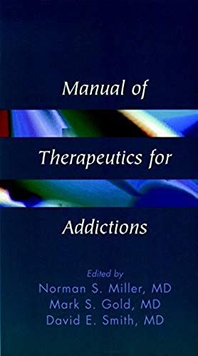 Manual Of Therapeutics For Addictions