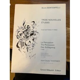 Bontempelli Trois Nouvelles Études Pour Batterie Et Piano Billaudot