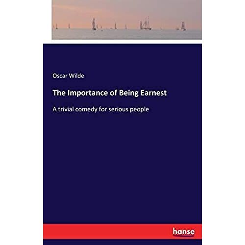 The Importance Of Being Earnest