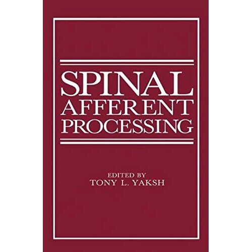 Spinal Afferent Processing