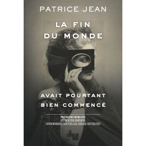 La Fin Du Monde Avait Pourtant Bien Commencé