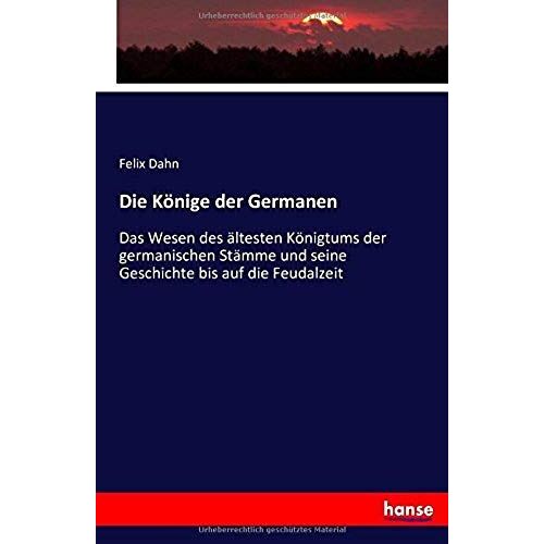Die Könige Der Germanen