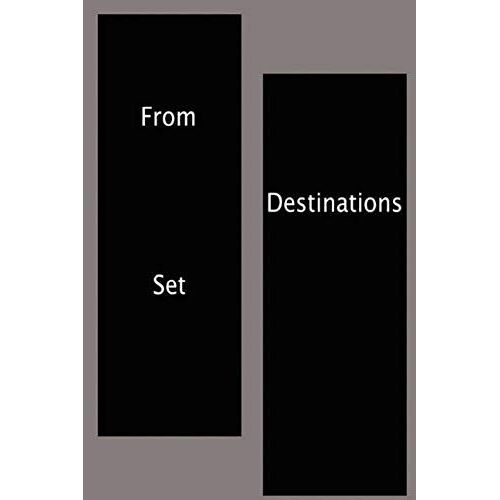 From Destinations Set