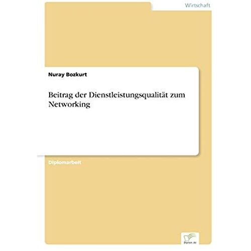 Beitrag Der Dienstleistungsqualität Zum Networking