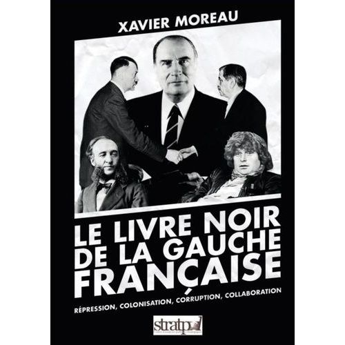 Le Livre Noir De La Gauche Française