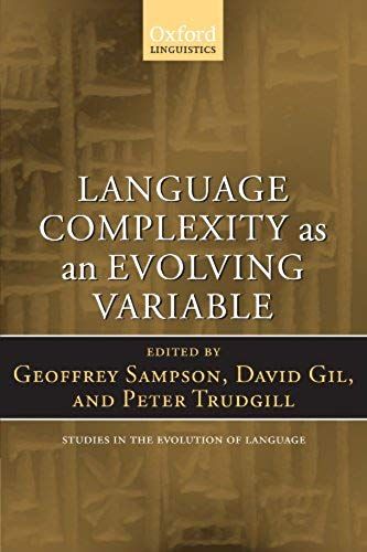 Language Complexity As An Evolving Variable