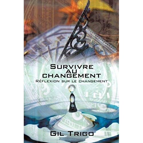 Survivre Au Changement
