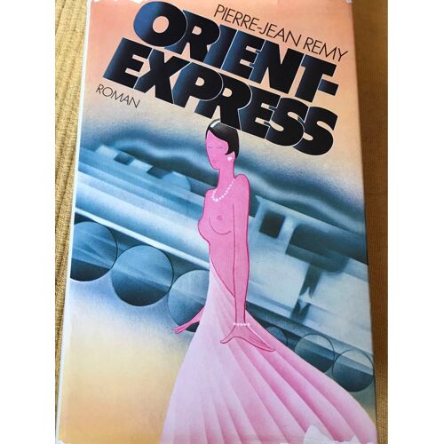 Orient-Express Pierre Jean Remy