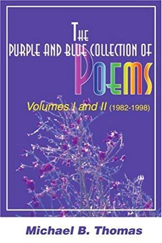 The Purple And Blue Collection Of Poems