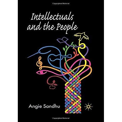 Intellectuals And The People