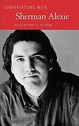Conversations With Sherman Alexie