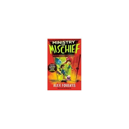 Ministry Of Mischief