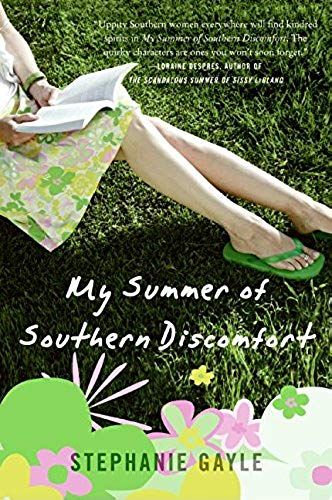 My Summer Of Southern Discomfort