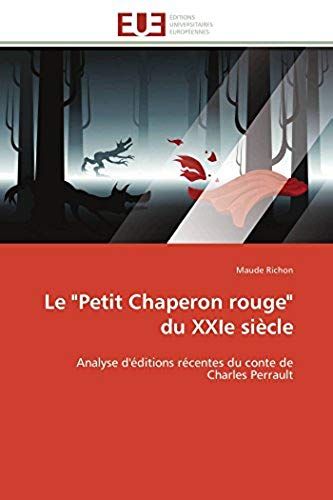 Le "Petit Chaperon Rouge" Du Xxie Siècle