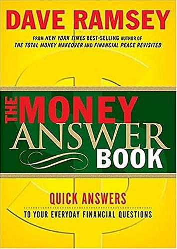The 'money Answer Book: Quick Answers To Everyday Financial Questions