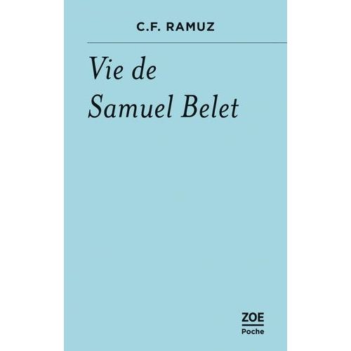 Vie De Samuel Belet