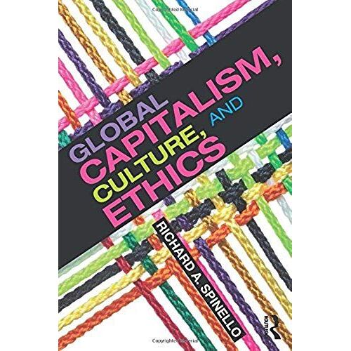 Global Capitalism, Culture, And Ethics
