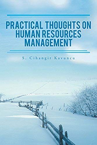 Practical Thoughts On Human Resources Management