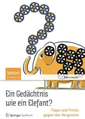 Ein Gedächtnis Wie Ein Elefant?