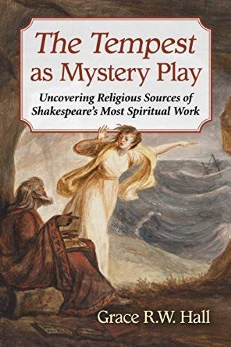 The Tempest As Mystery Play