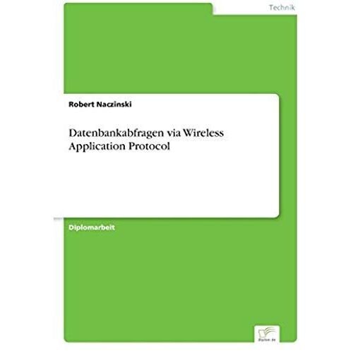 Datenbankabfragen Via Wireless Application Protocol