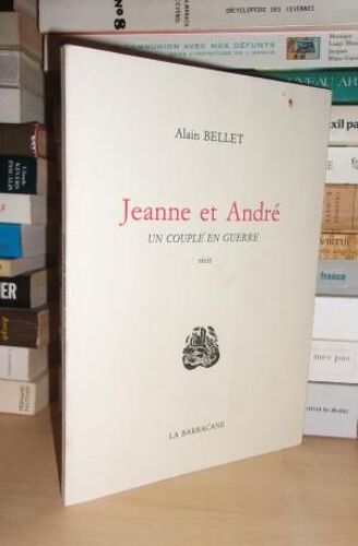 Jeanne Et Andre : Un Couple En Guerre