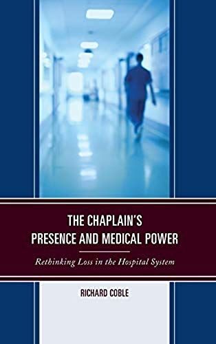Chaplain's Presence And Medical Power