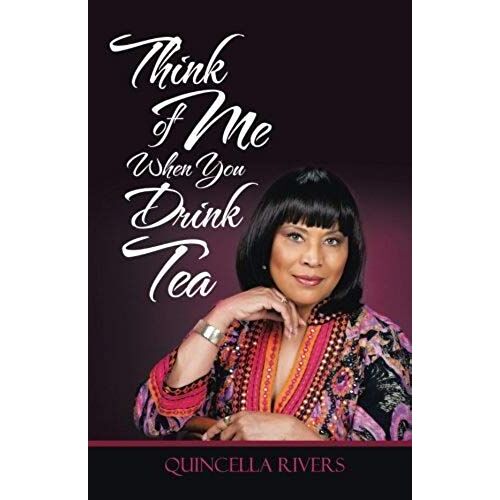 Think Of Me When You Drink Tea