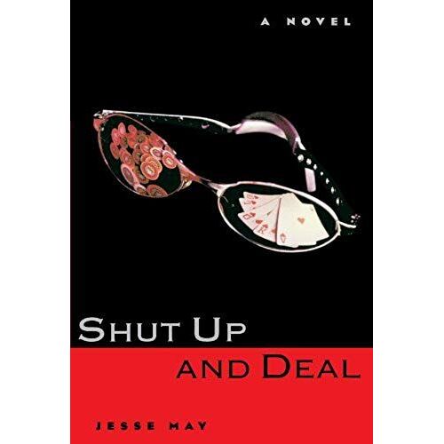 Shut Up And Deal