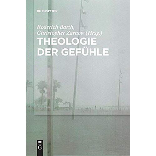 Theologie Der Gefühle
