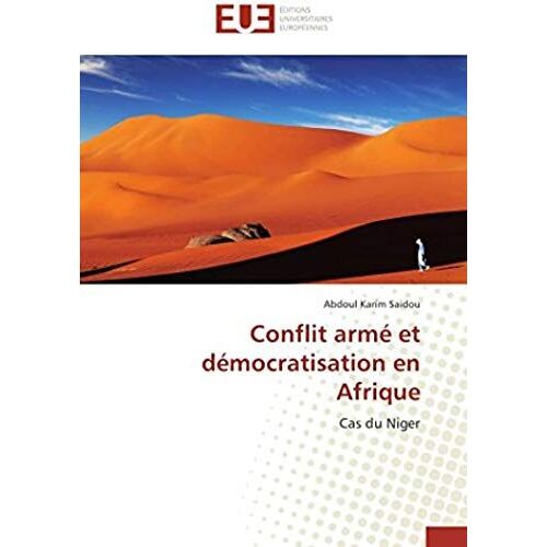 Conflit Armé Et Démocratisation En Afrique