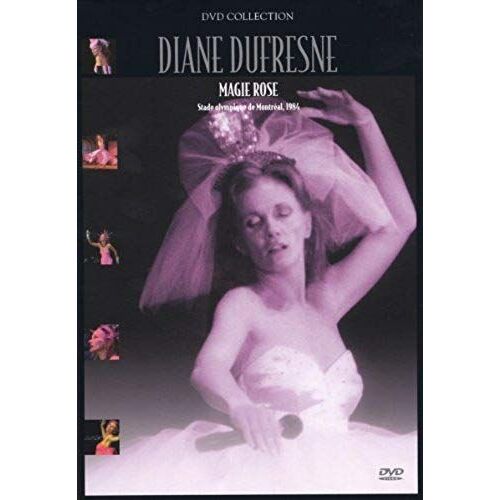 Diane Dufresne Magie Rose ( Stade Olympique De Montreal 1984