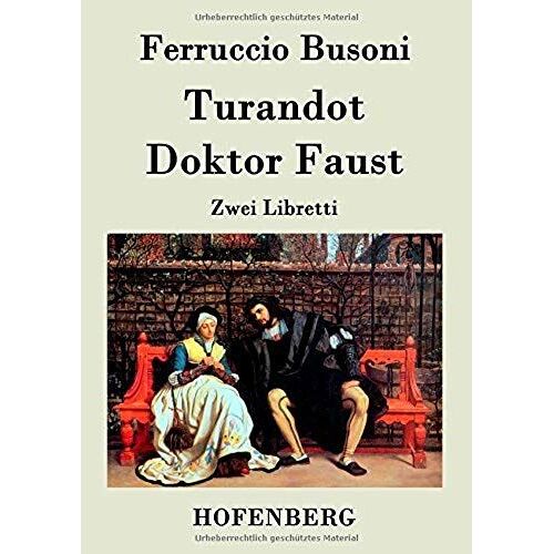 Turandot / Doktor Faust
