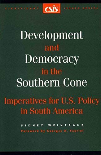 Development And Democracy In The Southern Cone