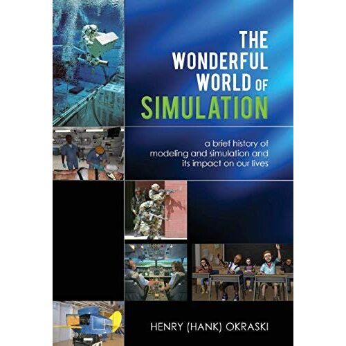 The Wonderful World Of Simulation