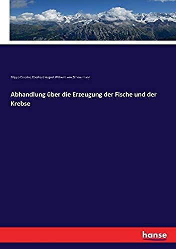 Abhandlung Über Die Erzeugung Der Fische Und Der Krebse