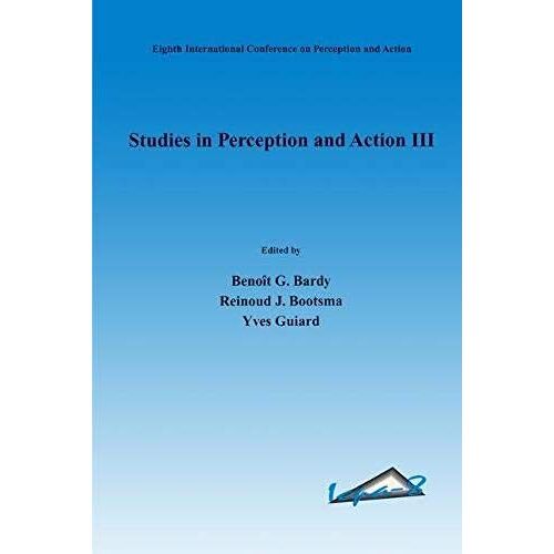 Studies In Perception And Action Iii