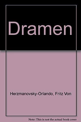 Dramen (Samtliche Werke In Zehn Banden / Fritz Von Herzmanovsky-Orlando) (German Edition)