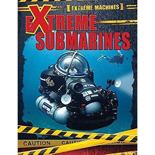 Extreme Submarines
