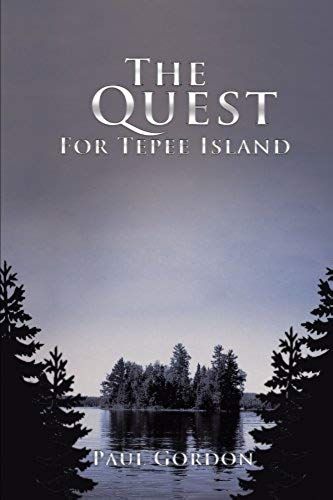 The Quest For Tepee Island