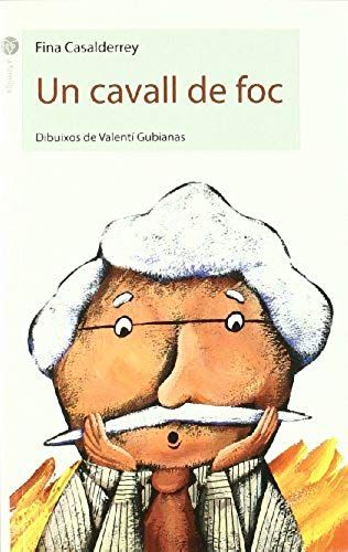 Casalderrey, F: Cavall De Foc