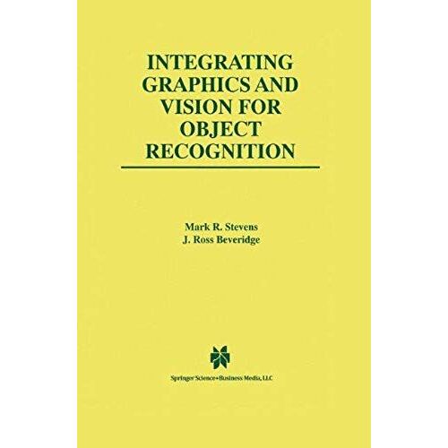 Integrating Graphics And Vision For Object Recognition