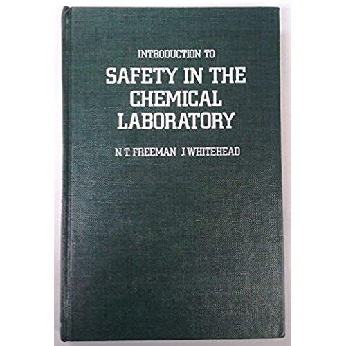Introduction To Safety In The Chemical Laboratory