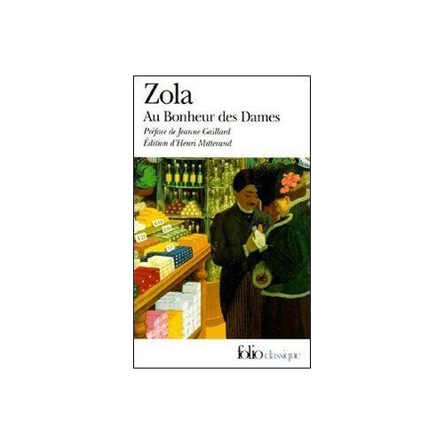 Au Bonheur Des Dames Collection (Folio Classique)