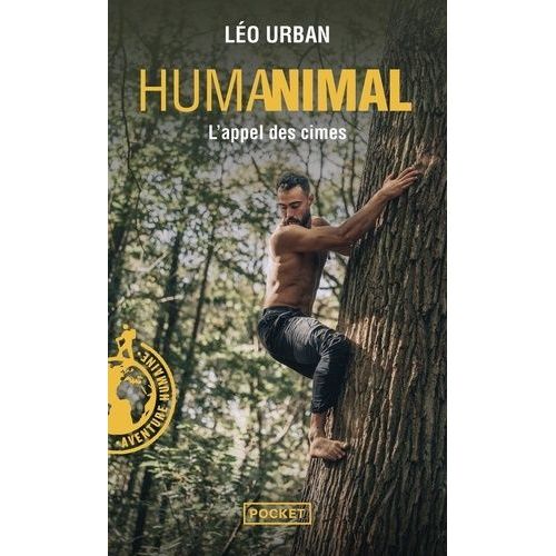 Humanimal - L'appel Des Cimes